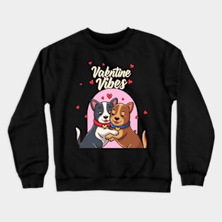 Valentine Vibes Crewneck Sweatshirt